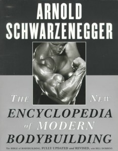 The New Encyclopedia of Modern Bodybuilding (1999) par Arnold Schwarzenegger