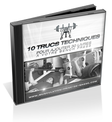 La version audio des 10 trucs techniques pour ajouter 30 livres à votre bench press